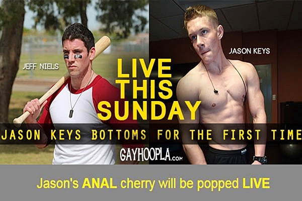 A sneak peek of Jeff Niels fucking Jason Keys' tight virgin ass in a live show at Gayhoopla